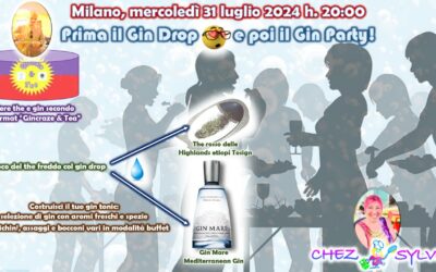 Prima il Gin Drop e poi il Gin Party